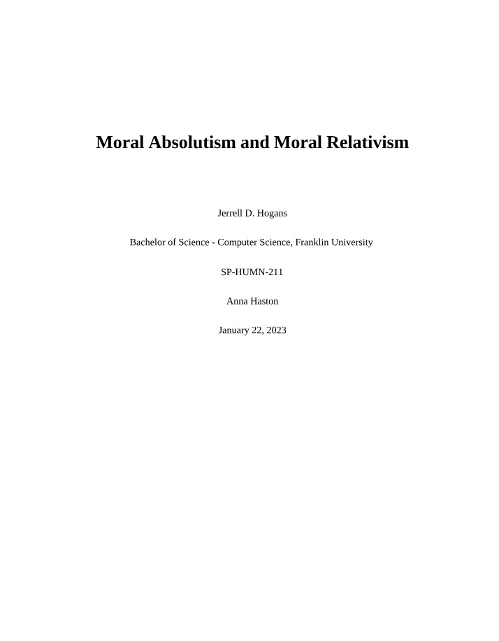 Moral Absolutism vs. Moral Relativism