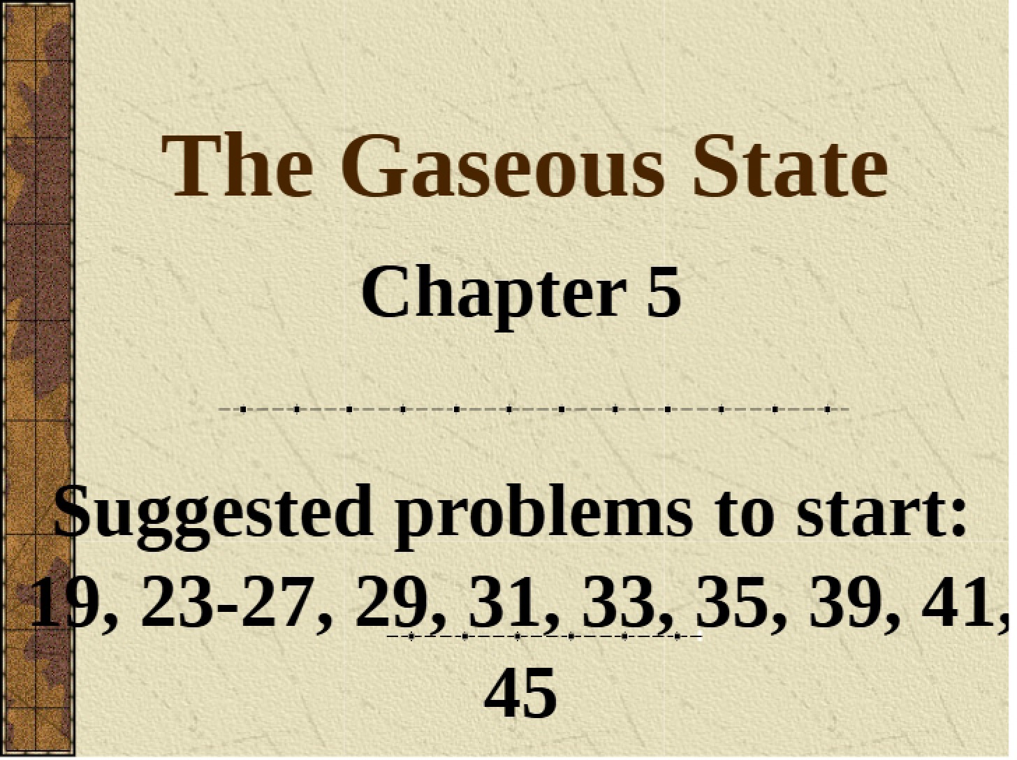 Gaseous State (Chapter 5)