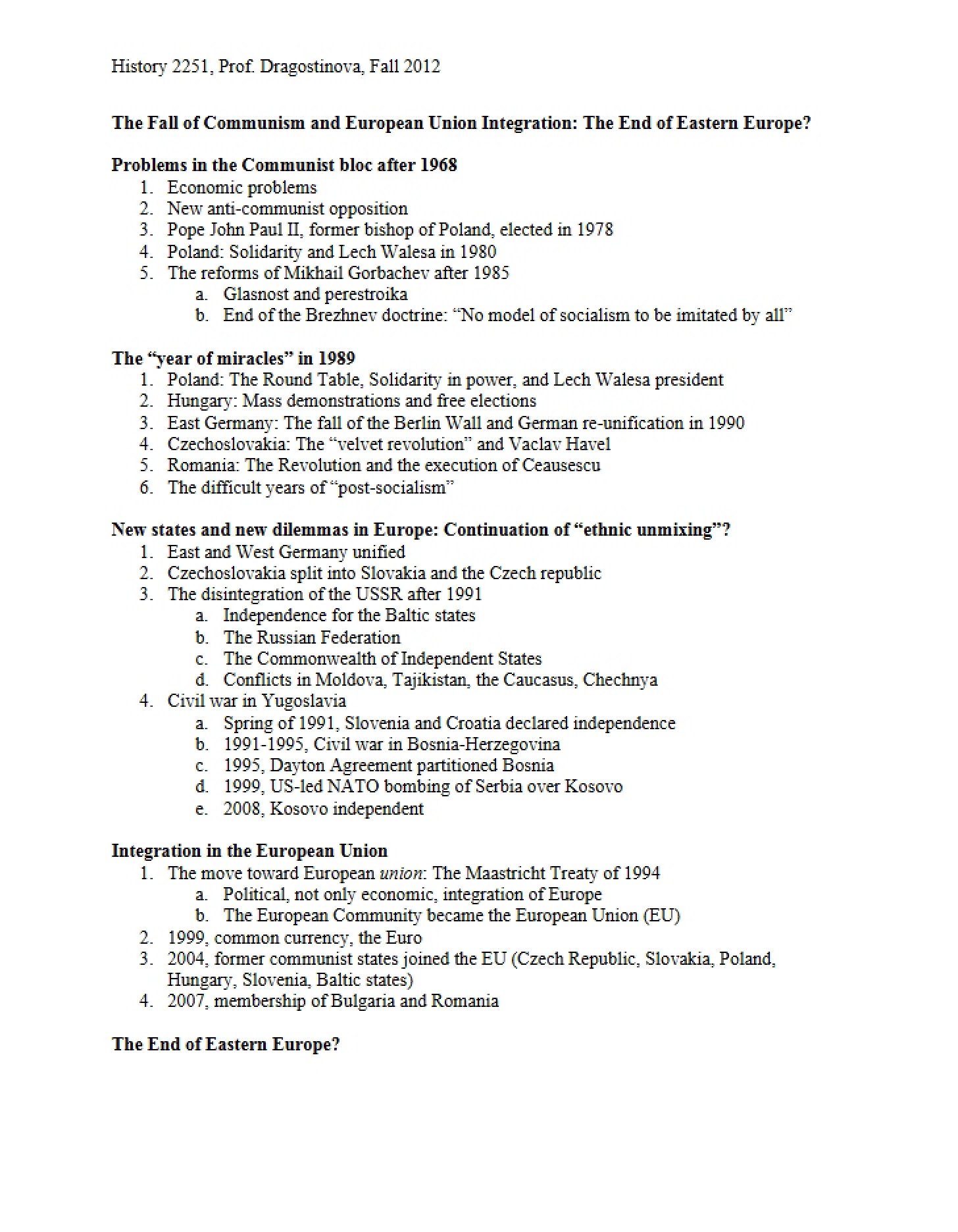 EU Integration and the Fall of Communism