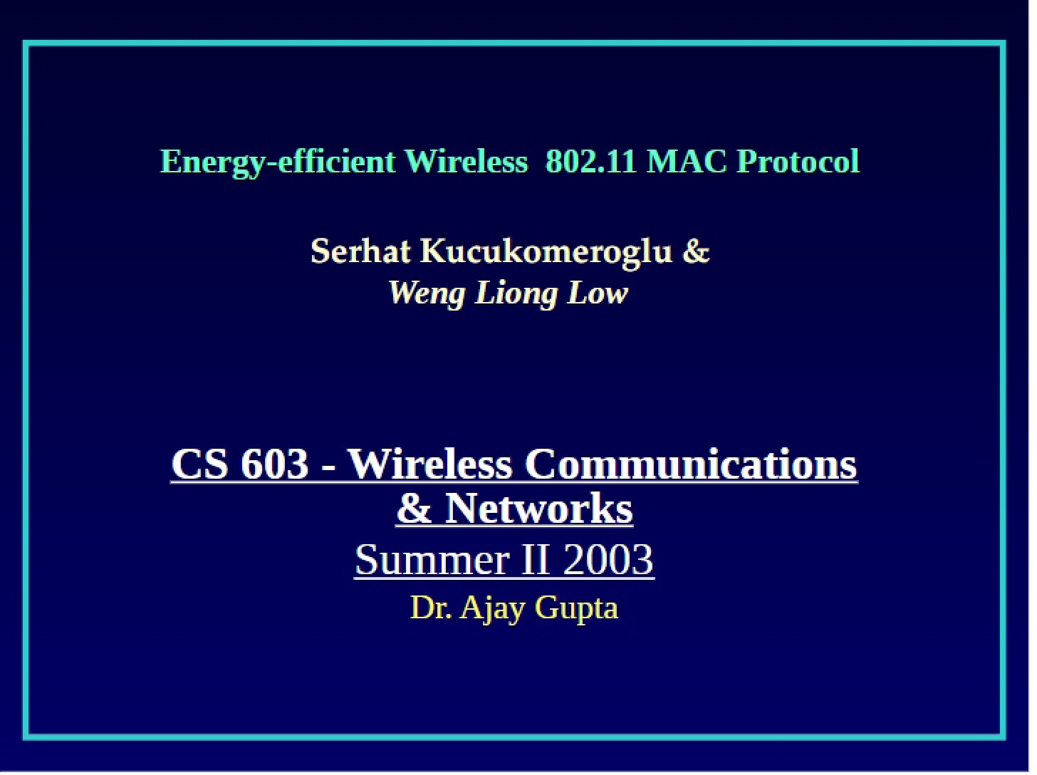 802.11 MAC Protocol Energy Efficiency