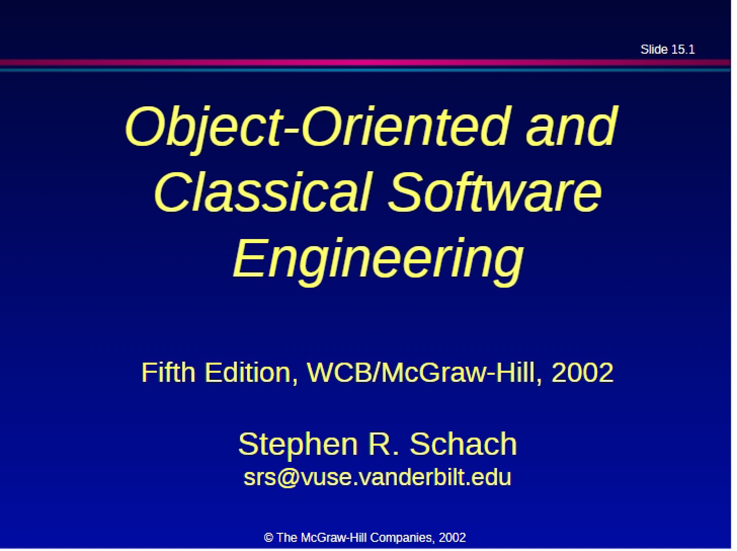 Software Engineering Classical and Object-Oriented - 38 Pages