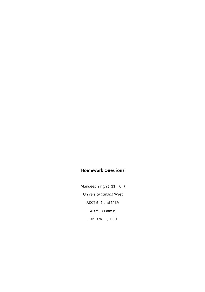 ACCT 621 - MBA Homework Questions