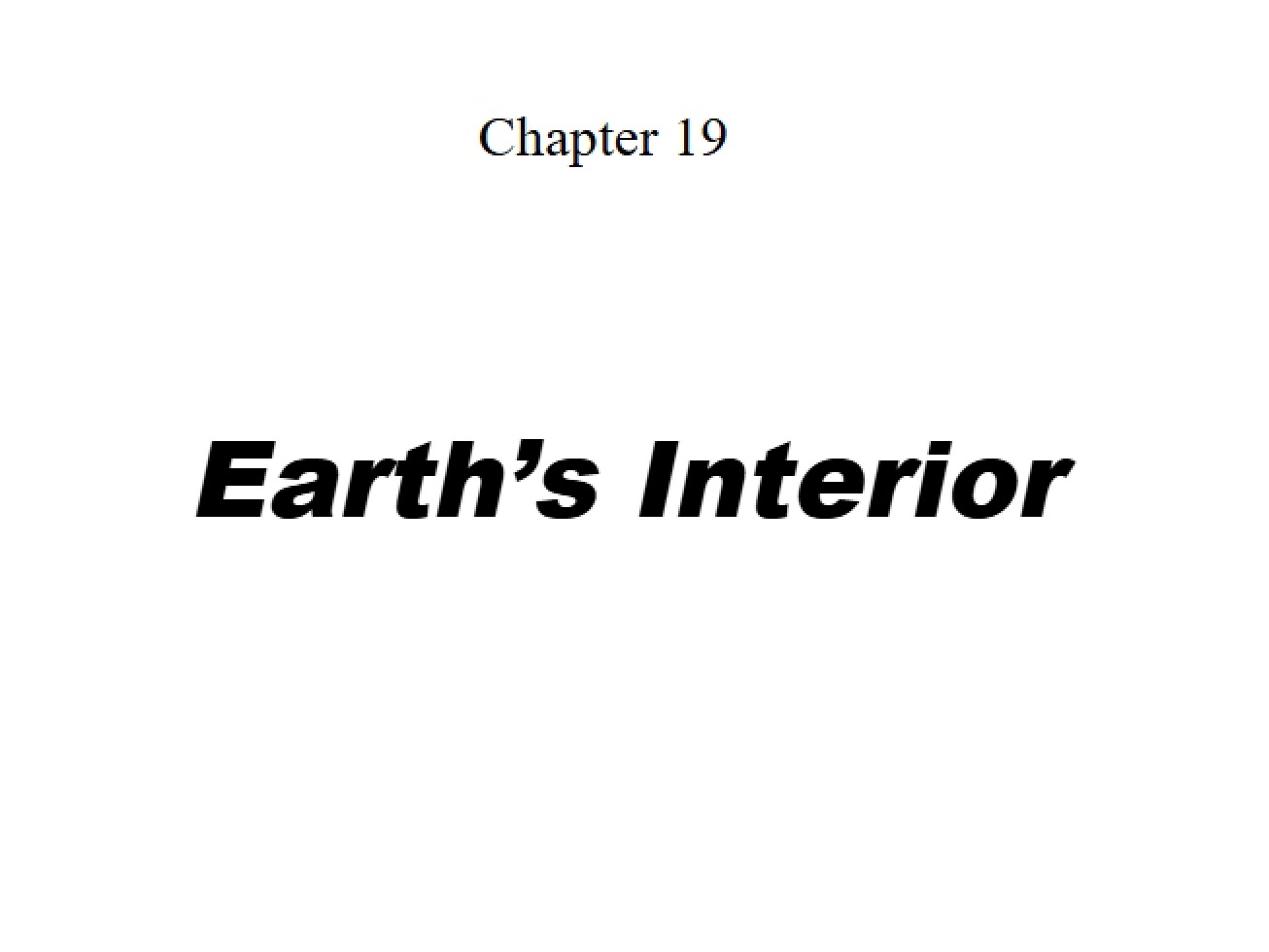 Earth's Interior (First Instance)