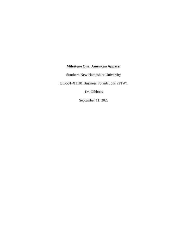 American Apparel - Milestone One