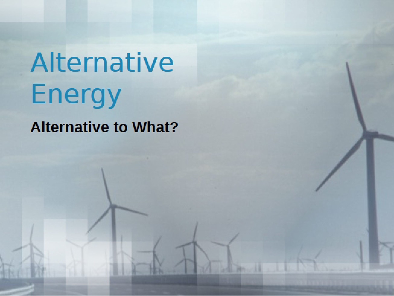 Energy Alternatives 1