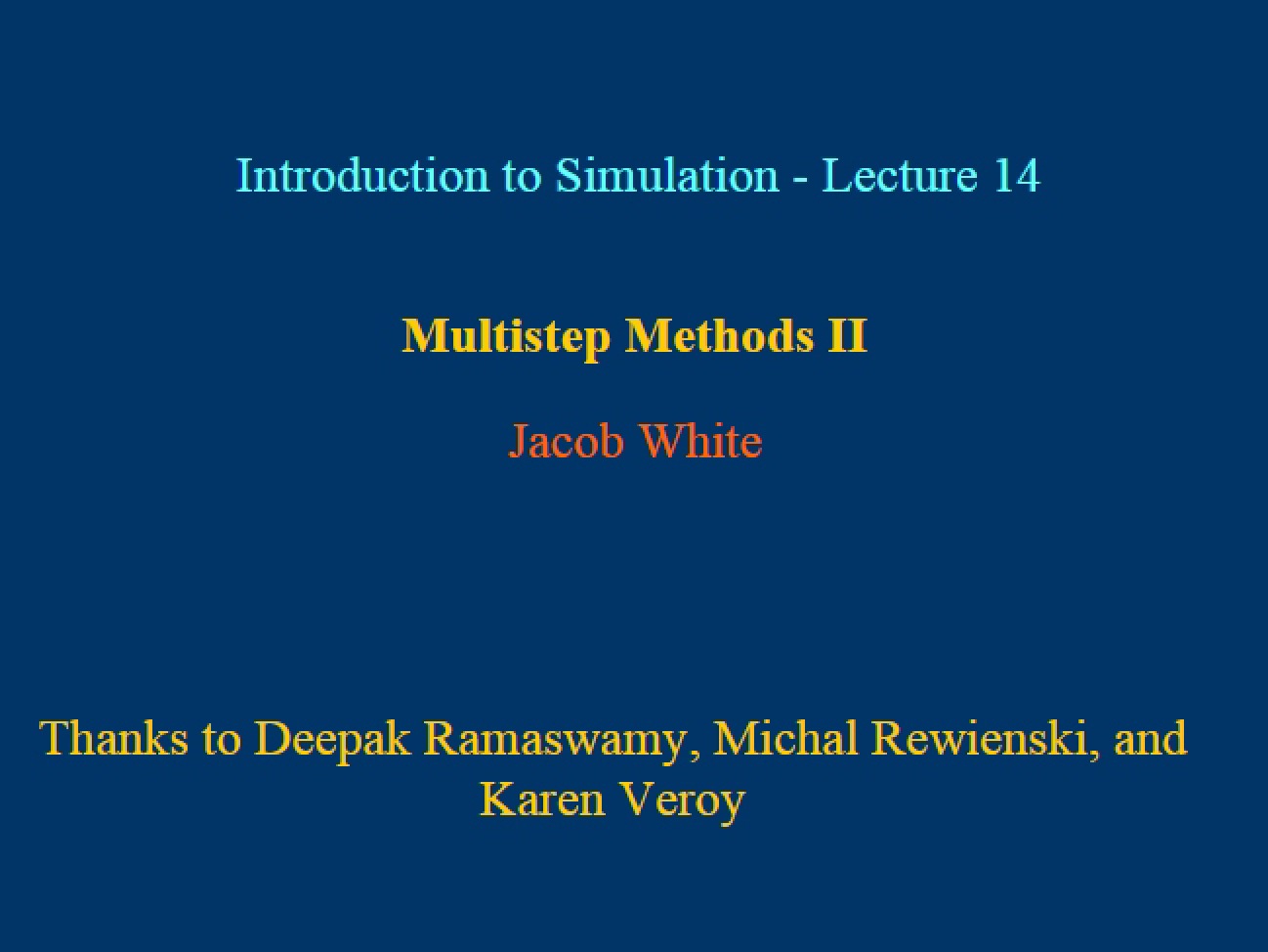 Second Part of Multistep Methods