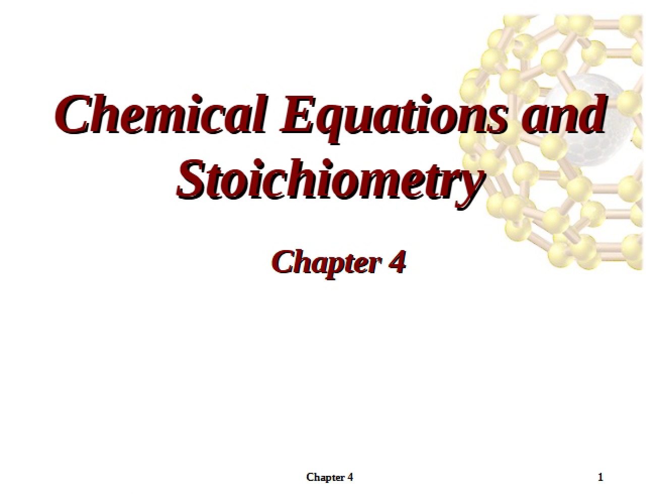 Chapter 4 Stoichiometry and Chemical Equations