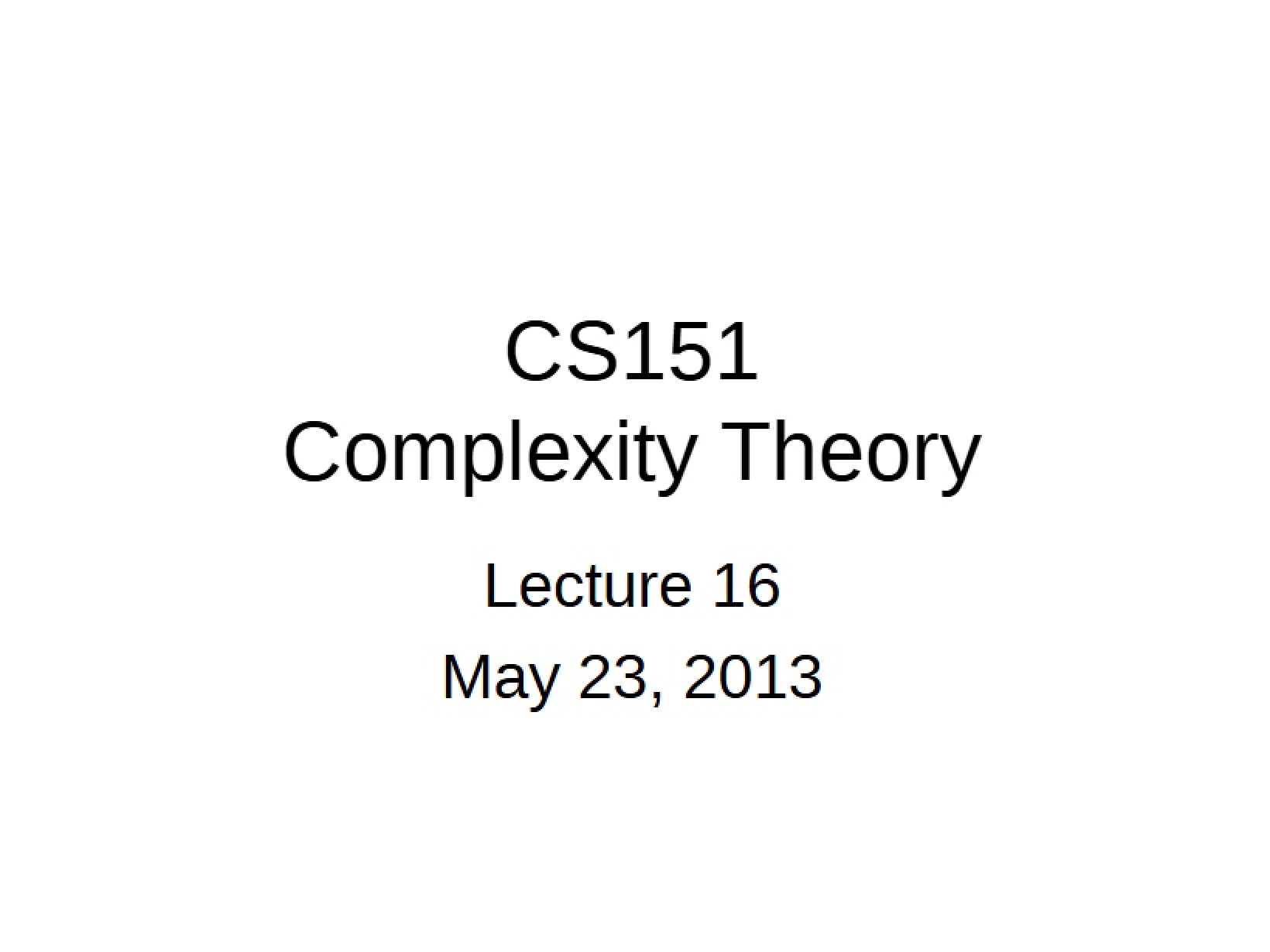 Complexity Theory Summary