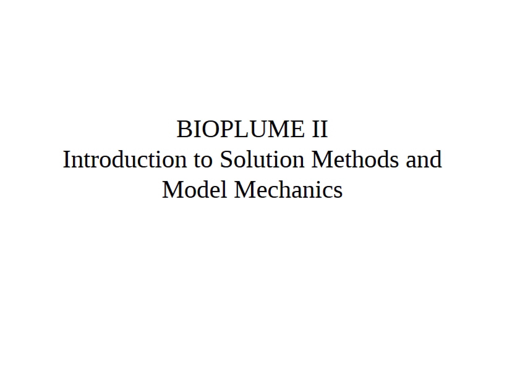 Solution Methods and Model Mechanics for Bioplume II