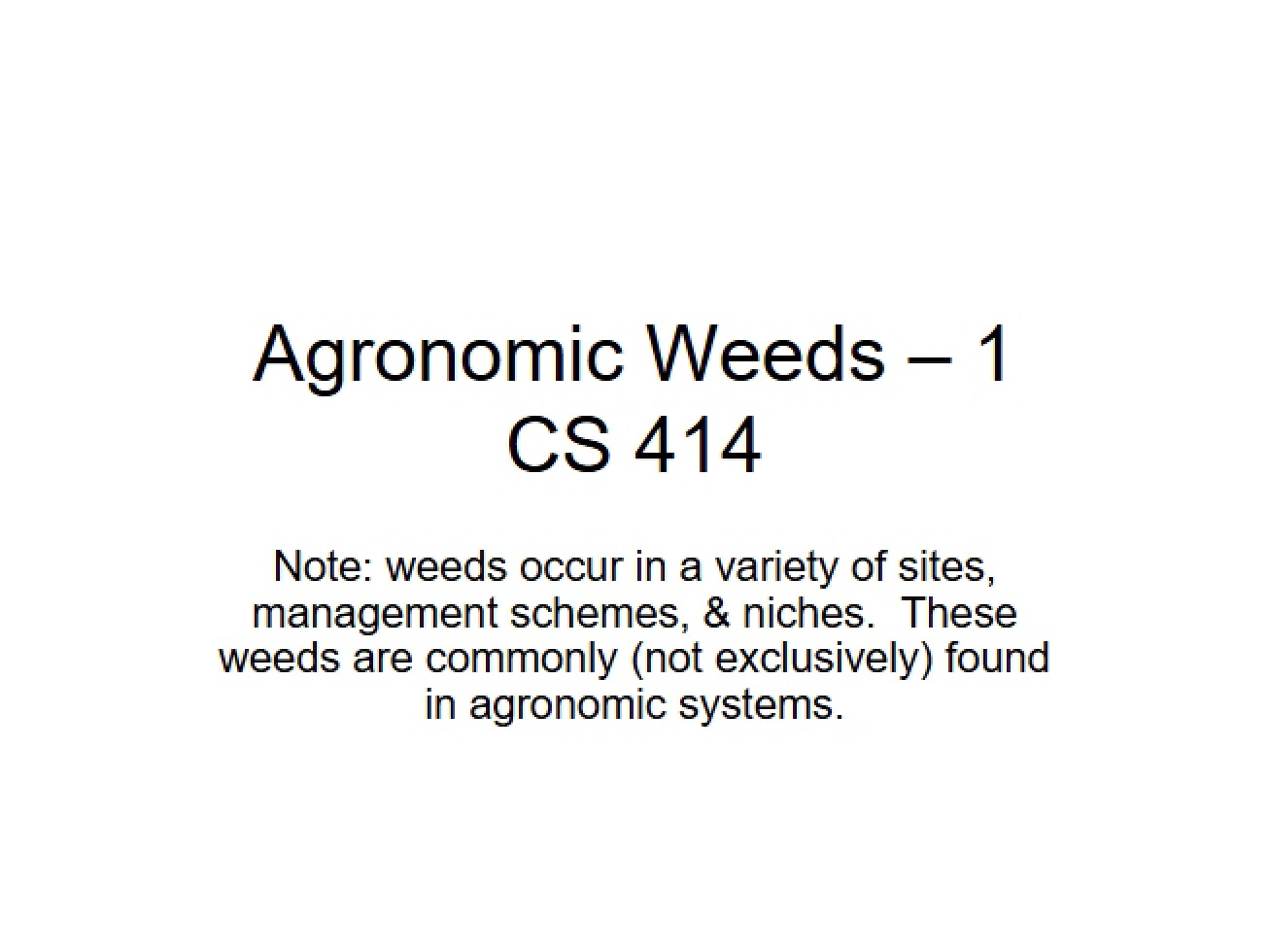 Weeds in Agronomy