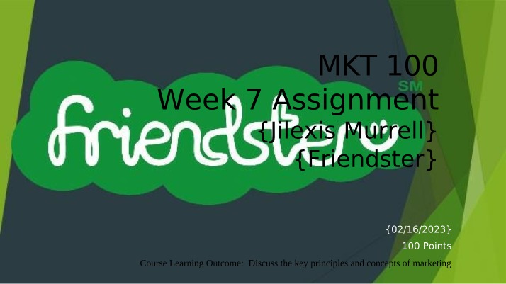 Week 7 Assignment - Jilexis Murrell (MKT100)