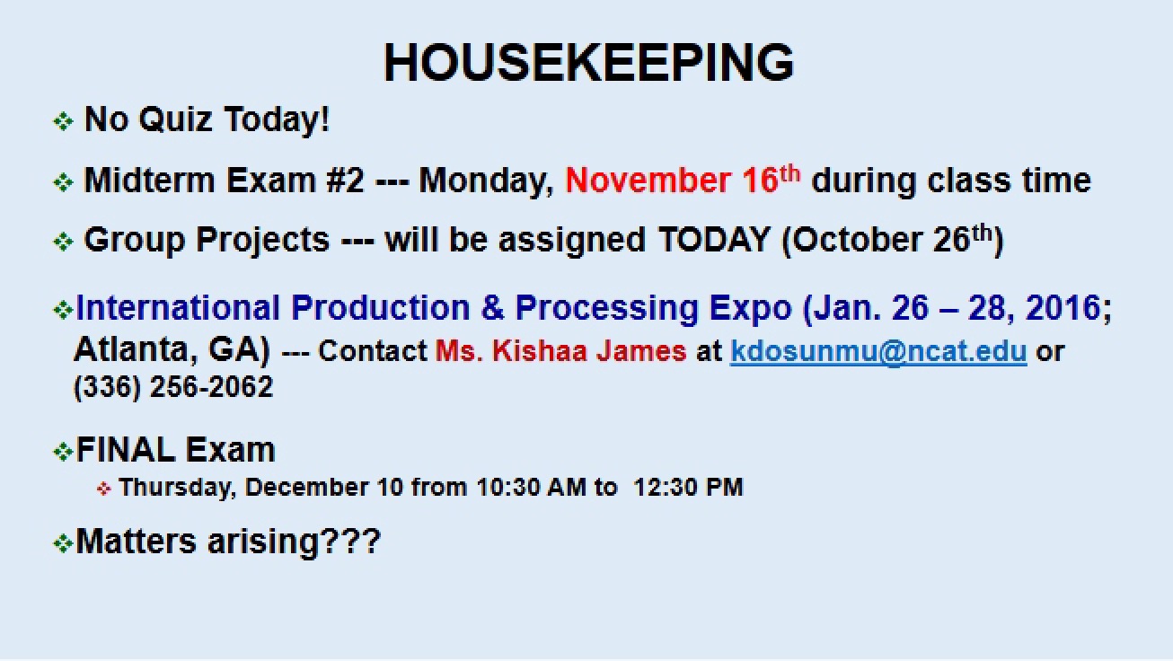 Housekeeping Notes