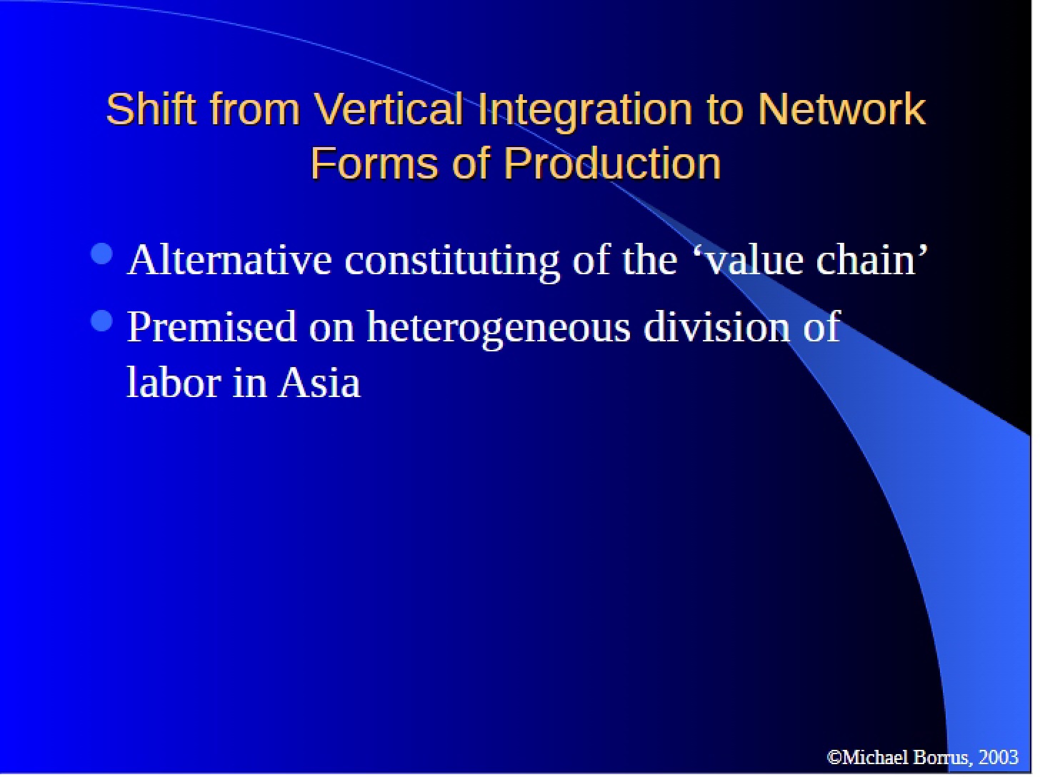 Network Production Forms vs Vertical Integration