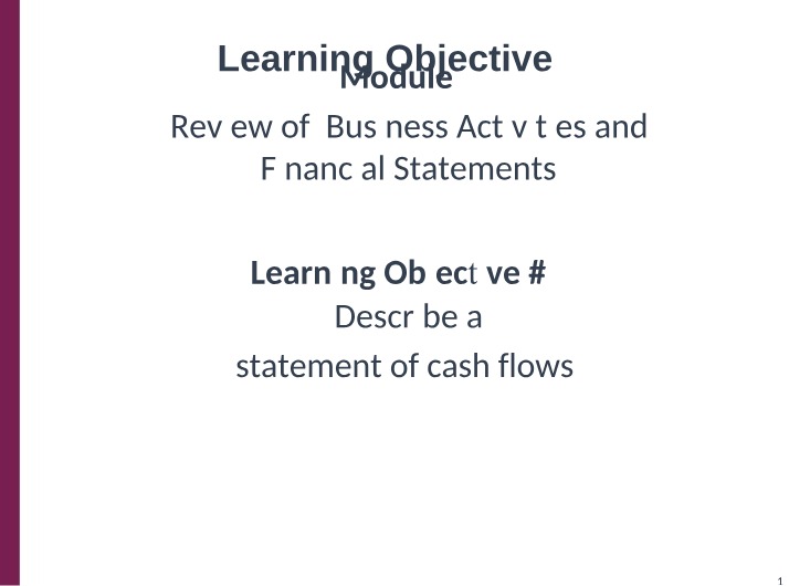 Overview of the Statement of Cash Flows