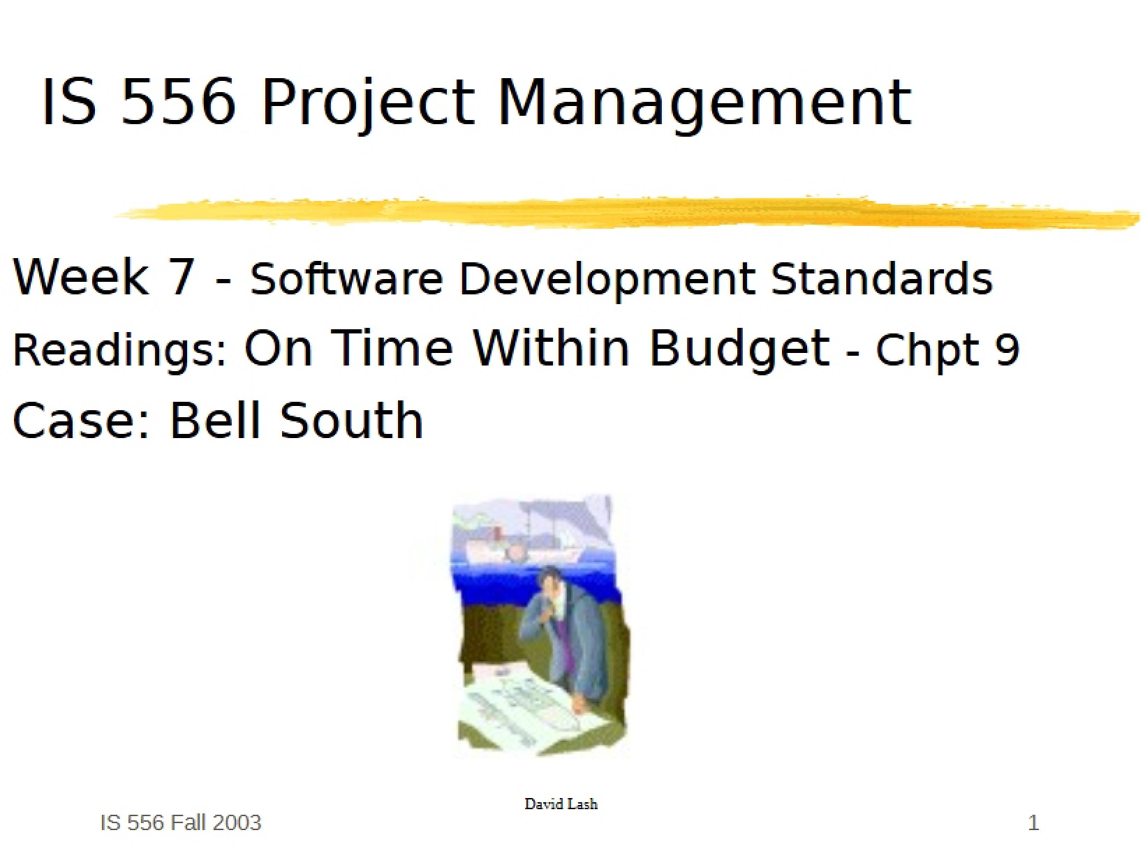 Class Notes for IS 556