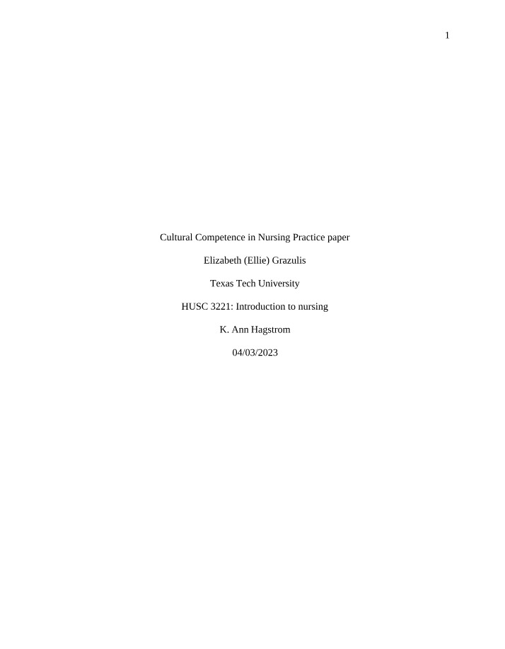 Cultural Competence in Nursing Practice Paper Final Draft