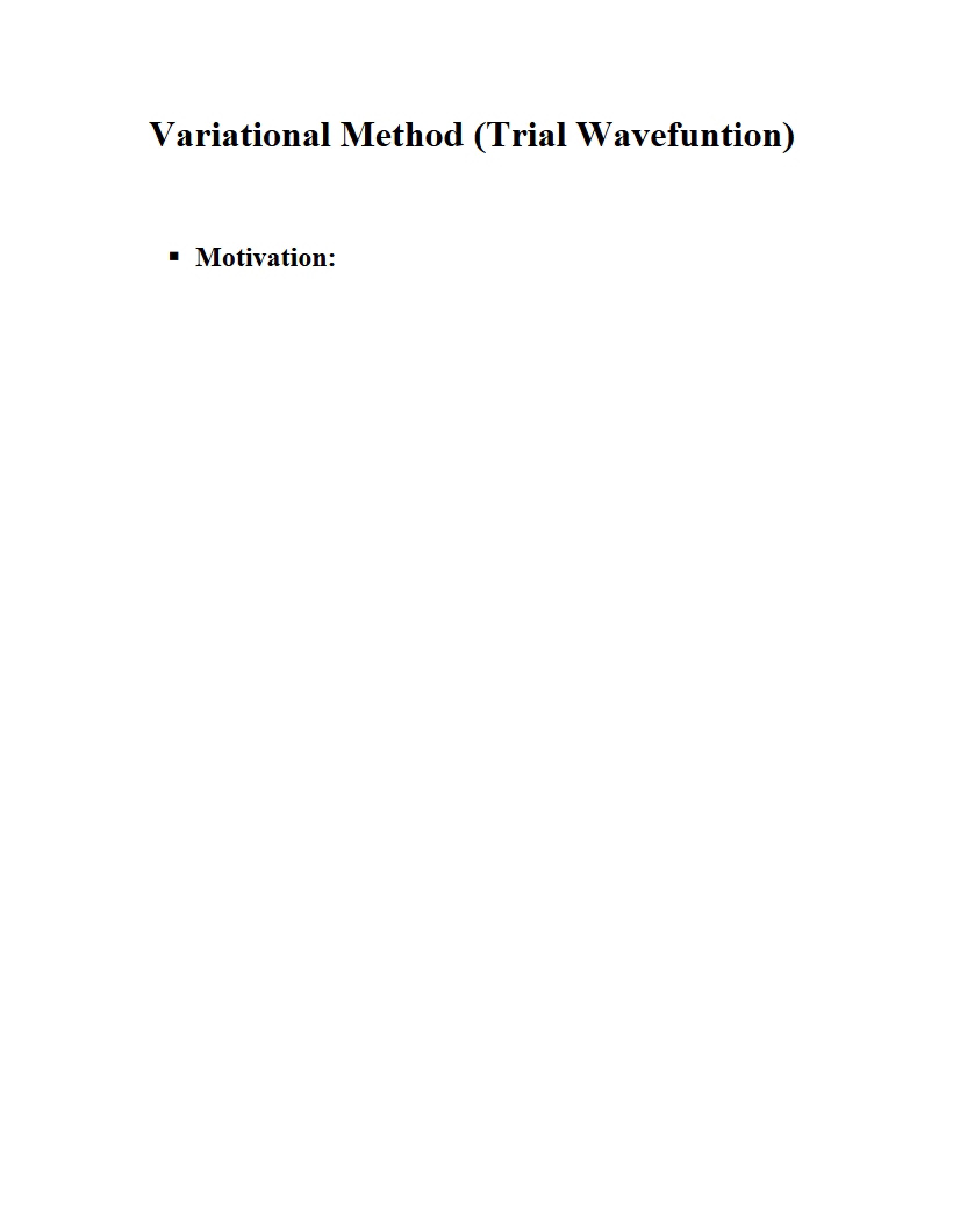 Trial Wavefunction (Variational Method)
