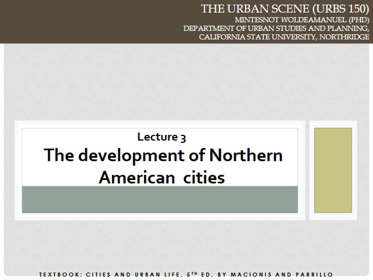 Chapter 3 North American City Development