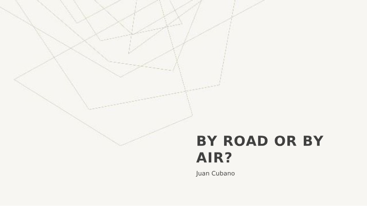 Best Mode of Travel - Car, Airline, or Corporate