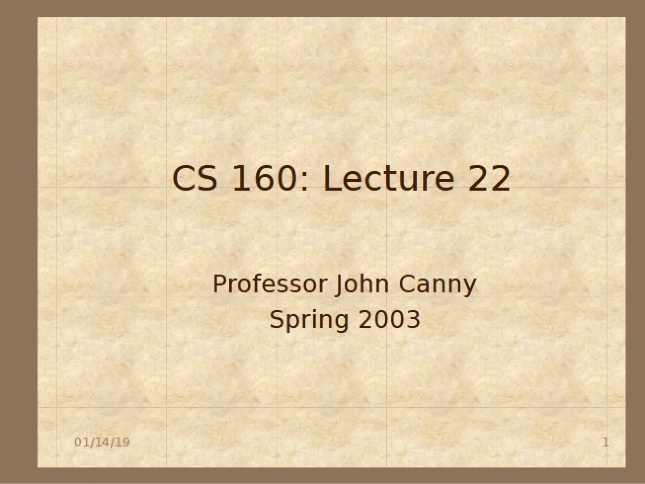 Lecture 22 Notes