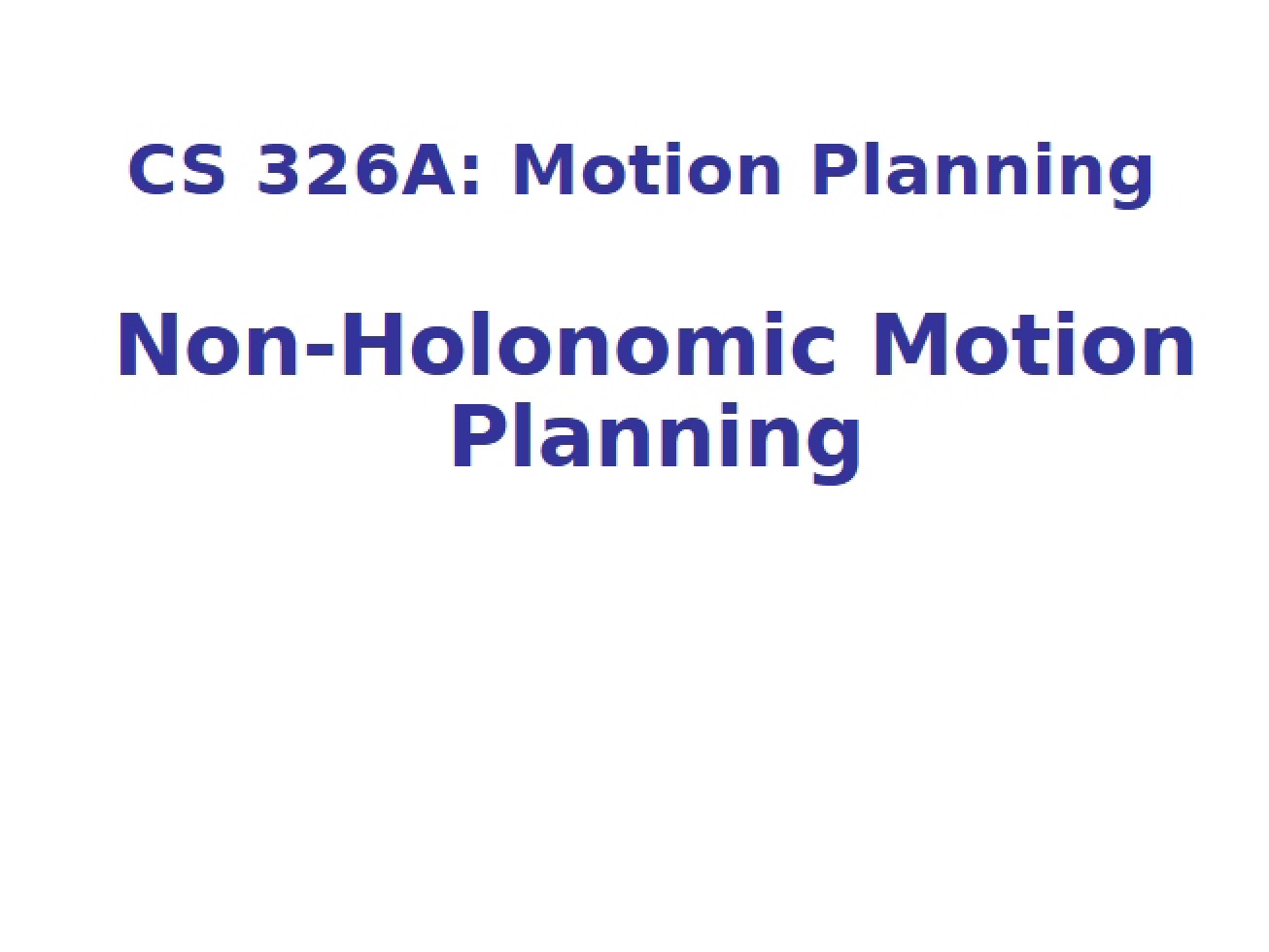 Introduction to Non-Holonomic Motion Planning