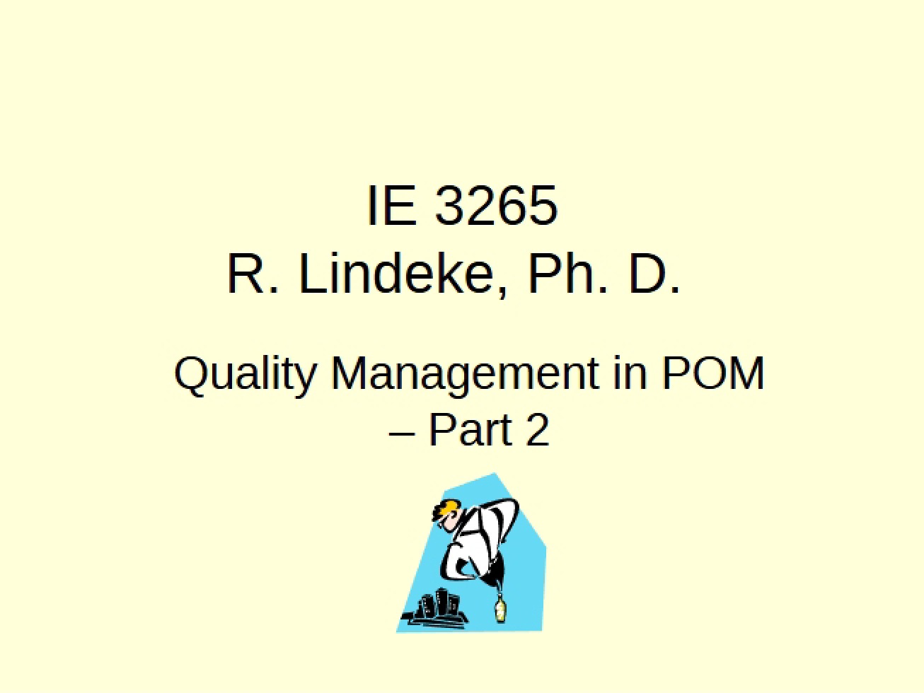 POM Quality Management