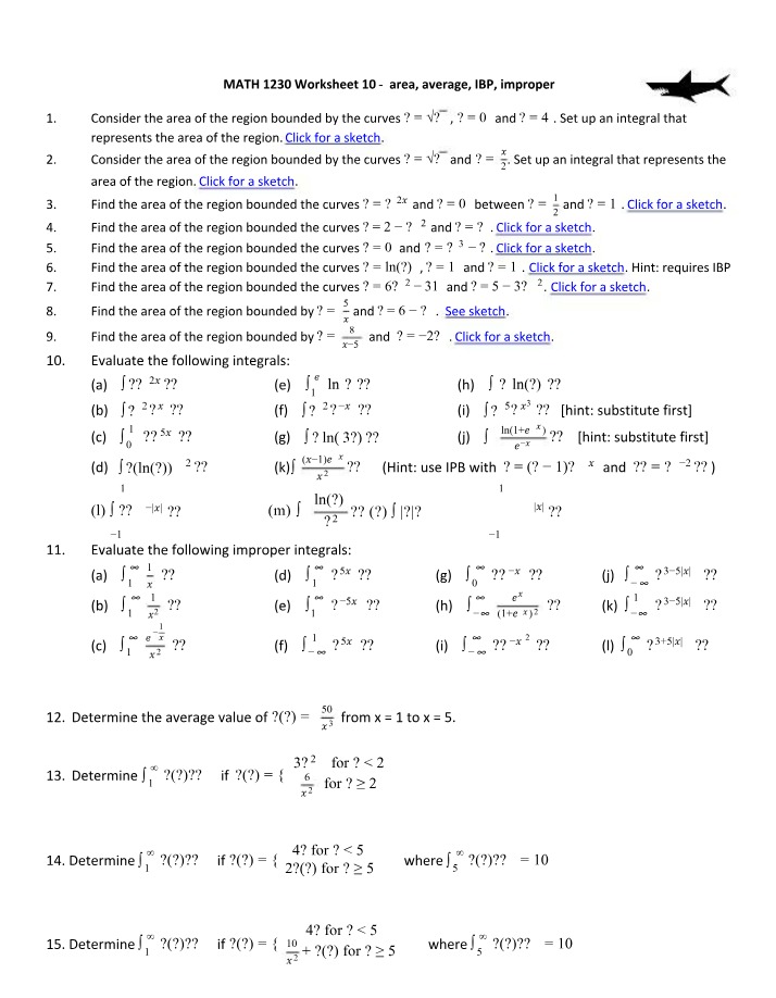 Worksheet 10 - MATH 1230 Area, Average, IBP, Improper