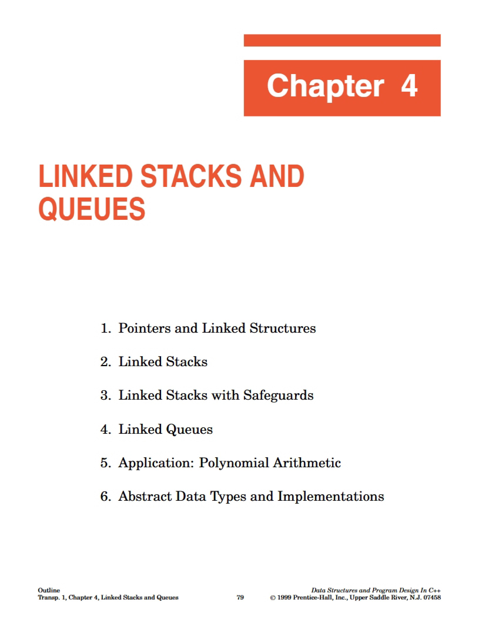 Queues and Linked Stacks Chapter 4
