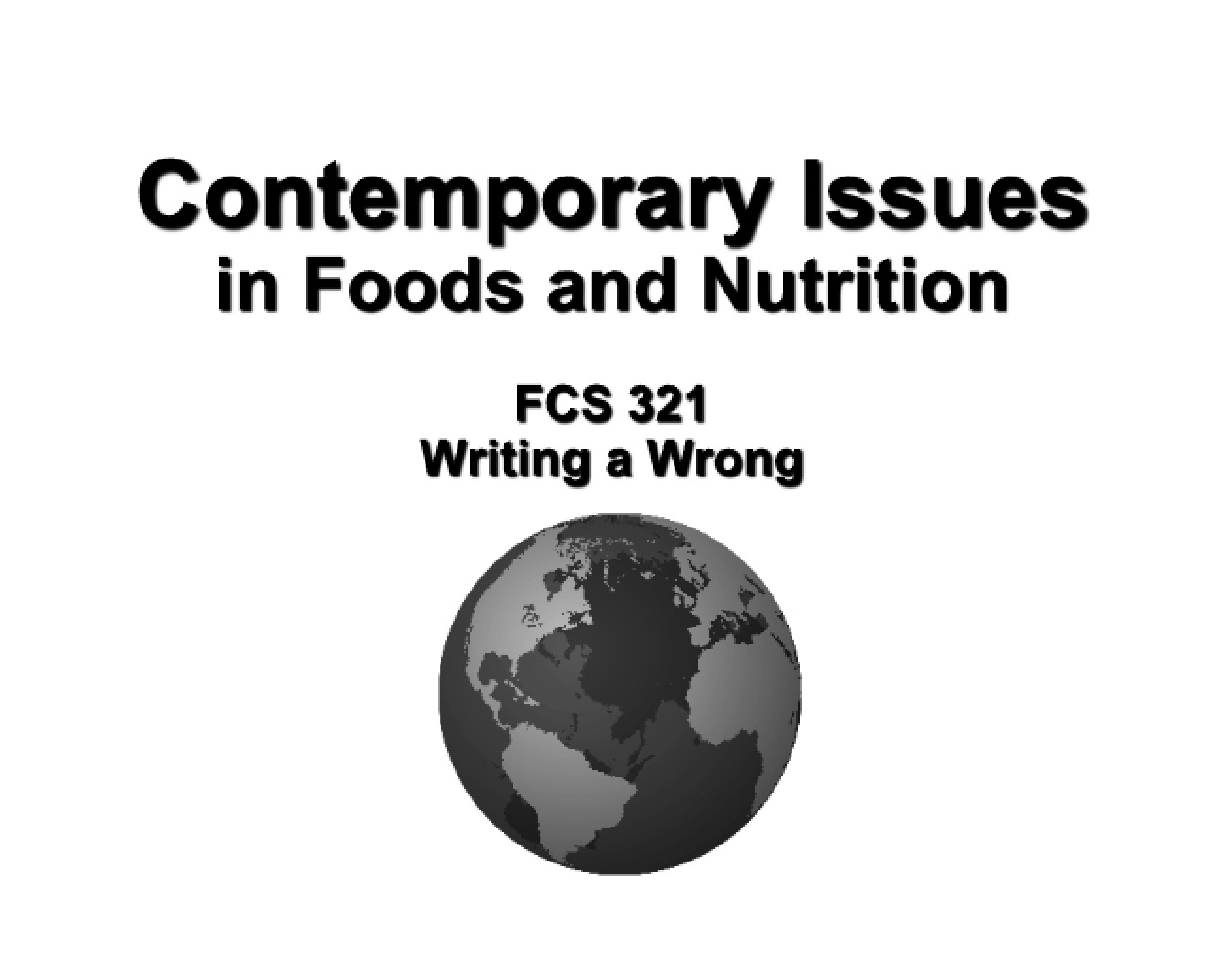 Issues in Contemporary Foods