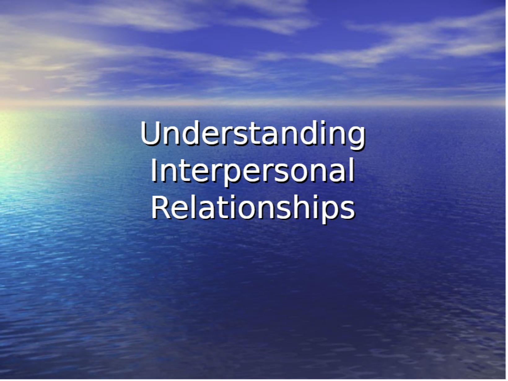 Interpersonal Relationships Understanding