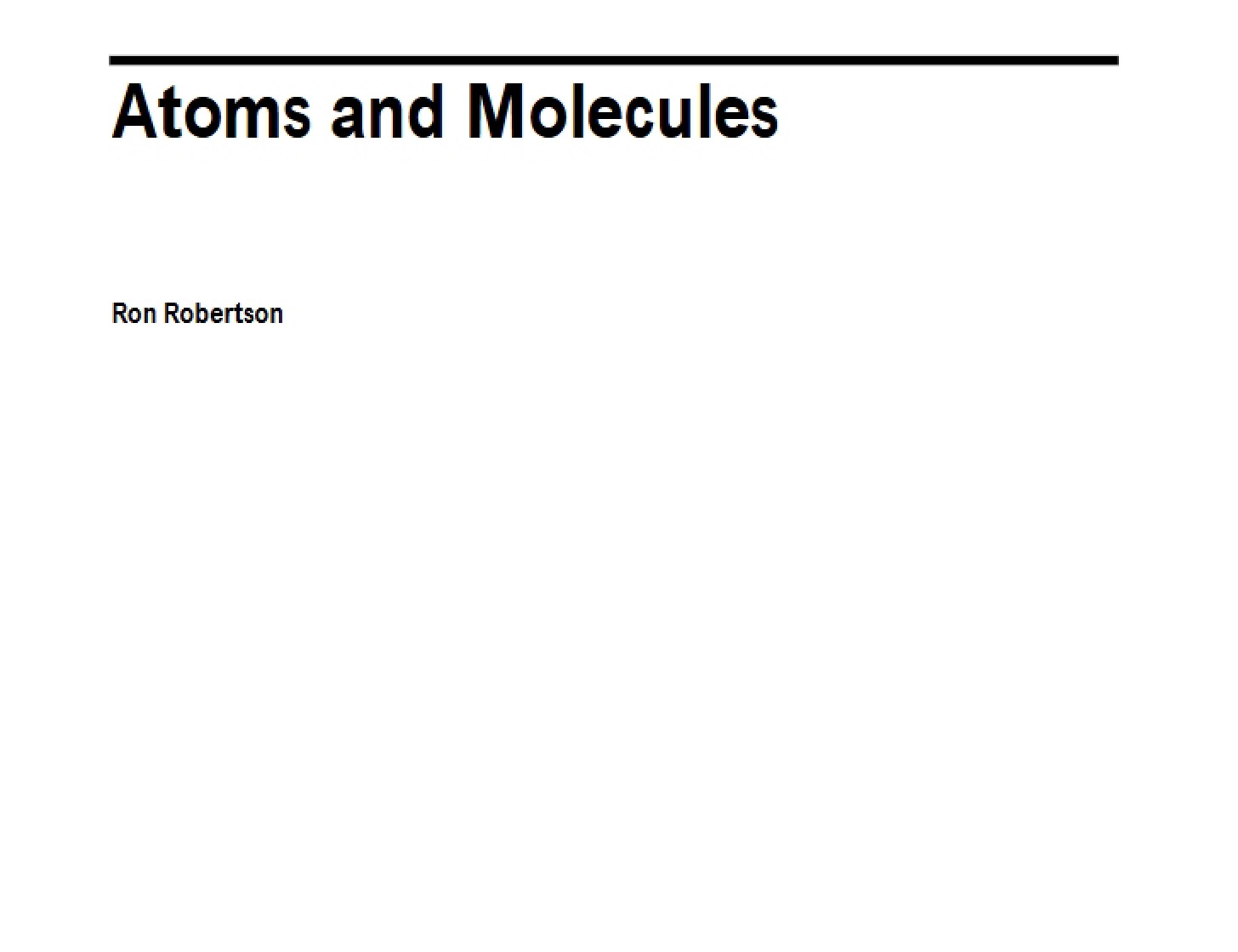 Molecules and Atoms