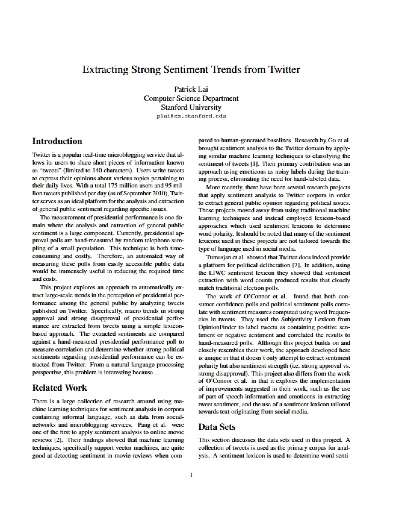 Extracting Strong Sentiment Trends from Twitter
