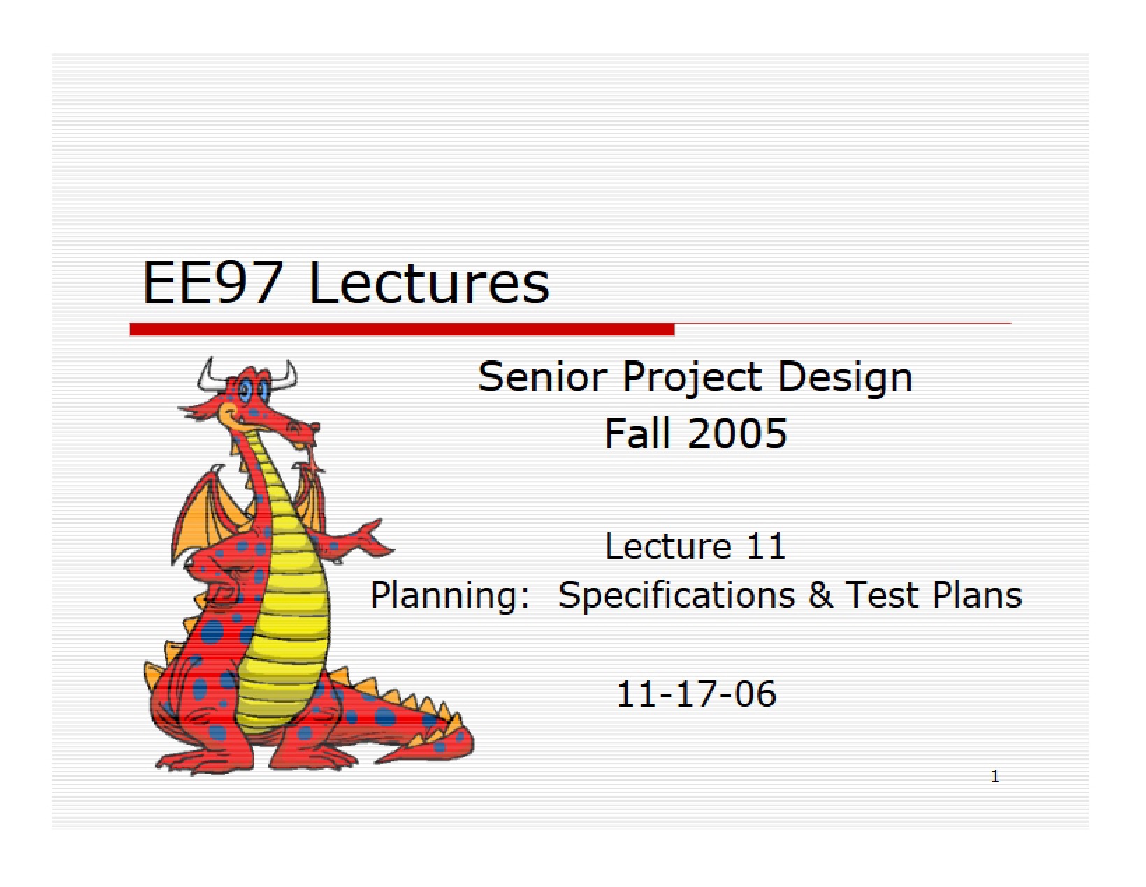 Lecture 11 Specifications and Test Planning