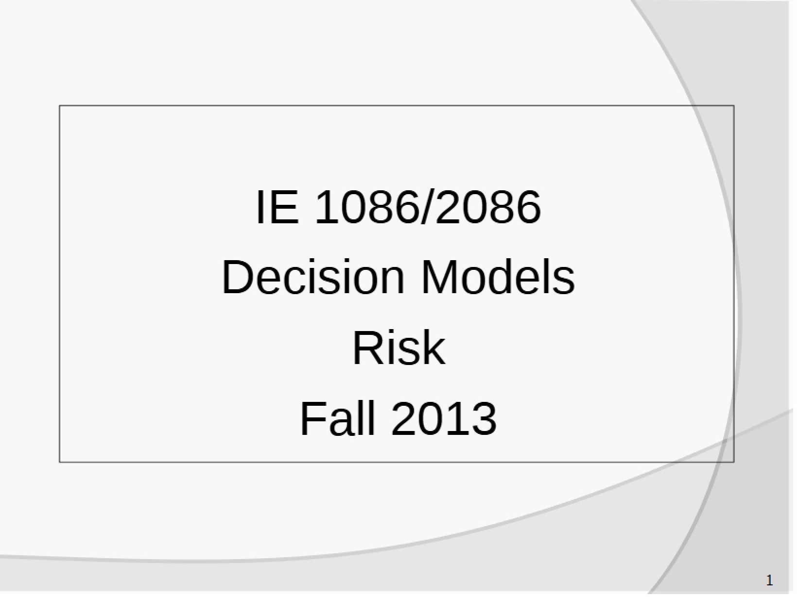 Risk (Ch 2 Fall 2013)