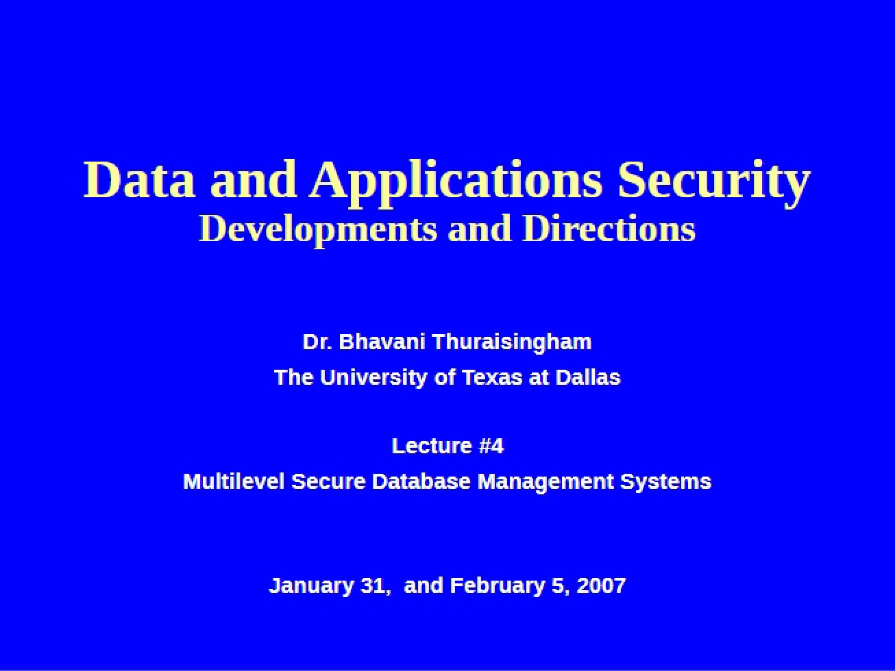 Directions and Developments in Data and Applications Security