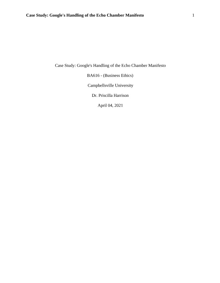 Google's Handling of the Echo Chamber Manifesto Case Study