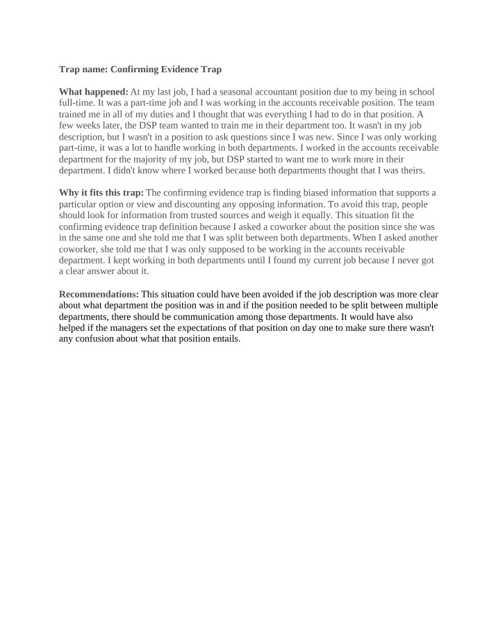 Notes on the Confirming Evidence Trap