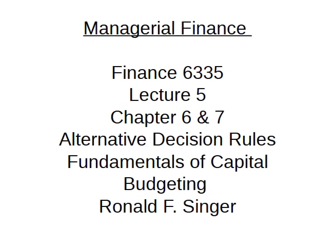 Lecture Five Notes