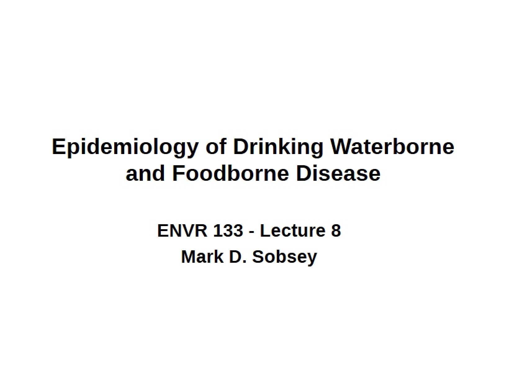 Foodborne and Waterborne Disease Epidemiology