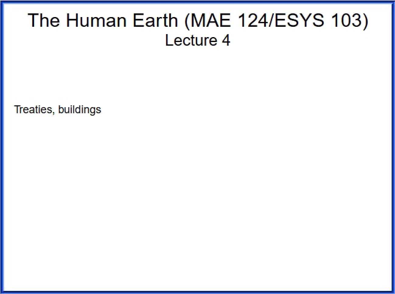 Environmental Challenges Lecture 4
