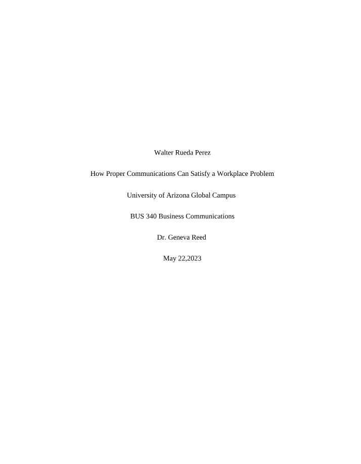 Proper Communications - Satisfying a Workplace Problem