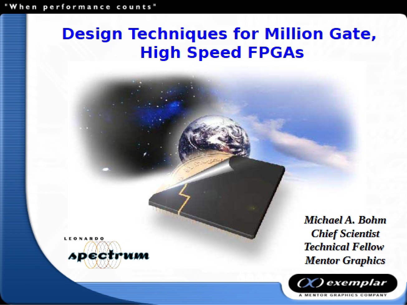 High-Speed Million Gate FPGA Design Strategies