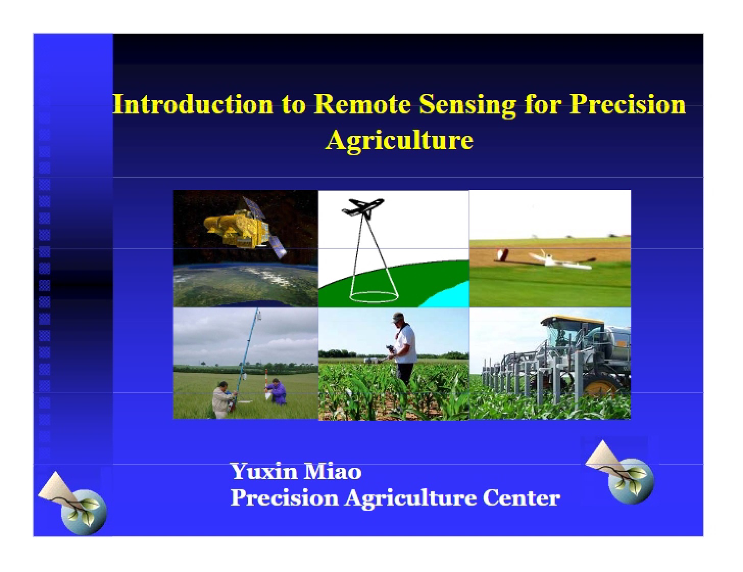 Precision Agriculture Remote Sensing Intro