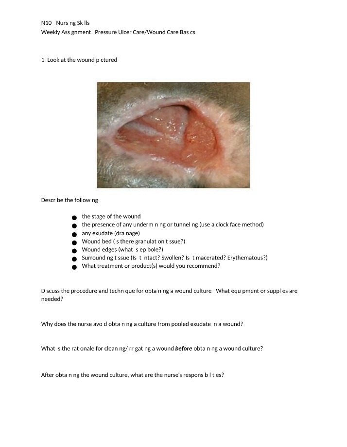 Pressure Ulcer and Wound Care Basics - Weekly Assignment