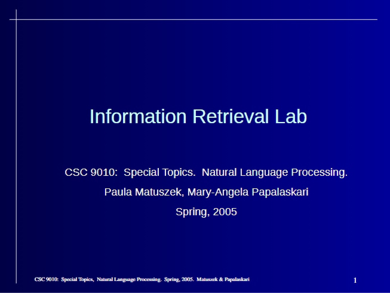 Laboratory Information Retrieval