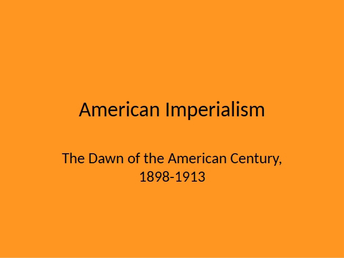 Overview of American Imperialism