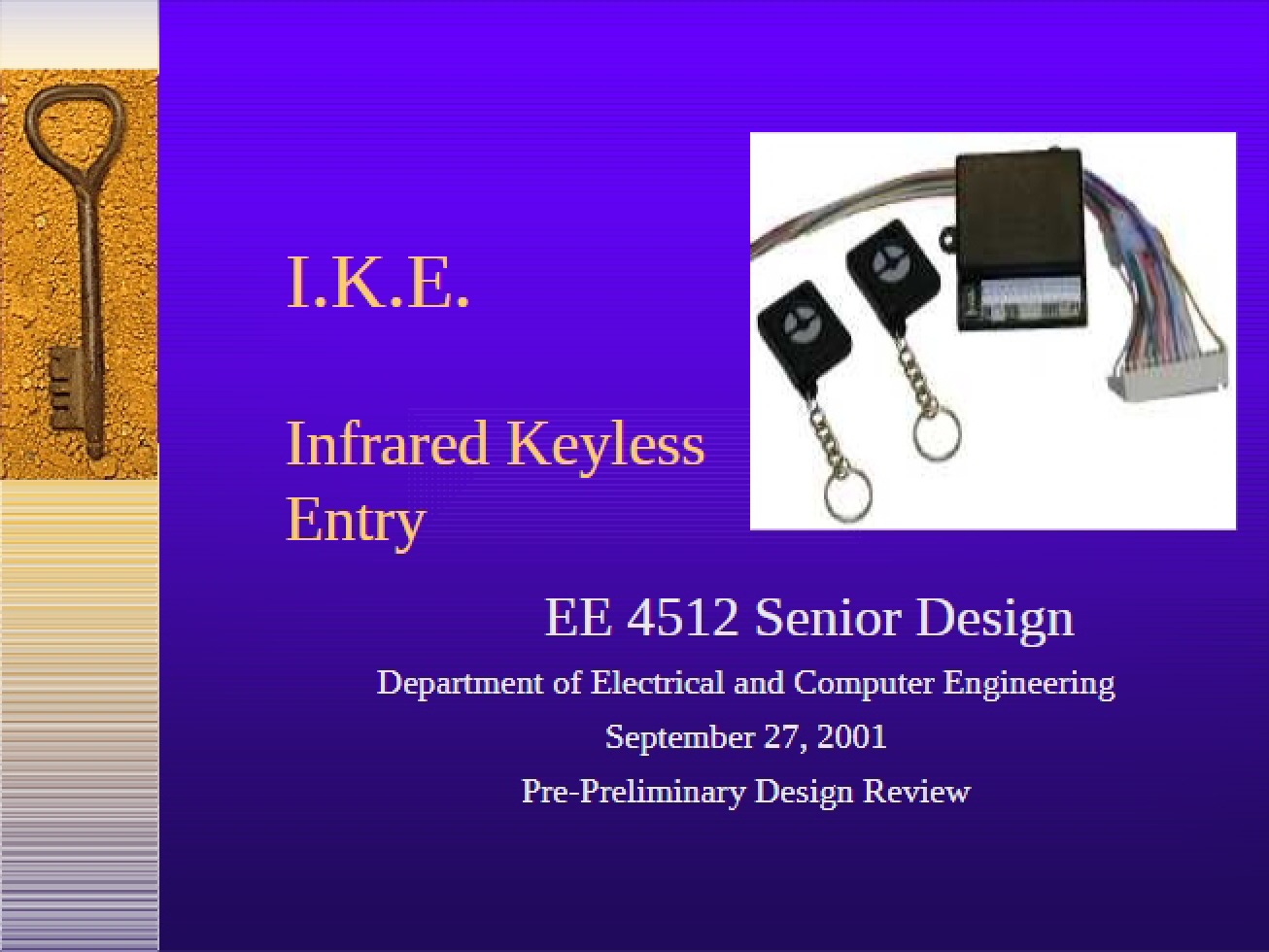 Infrared System for Keyless Entry
