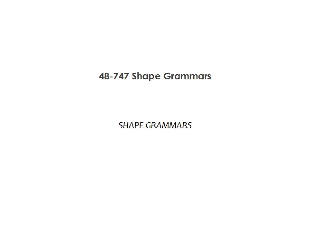 Grammars of Shape