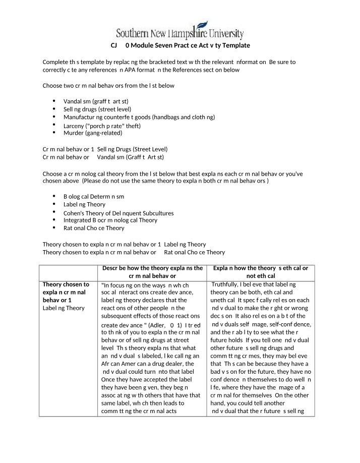 Exploring Criminal Behaviors - CJ 340 Module Seven Template