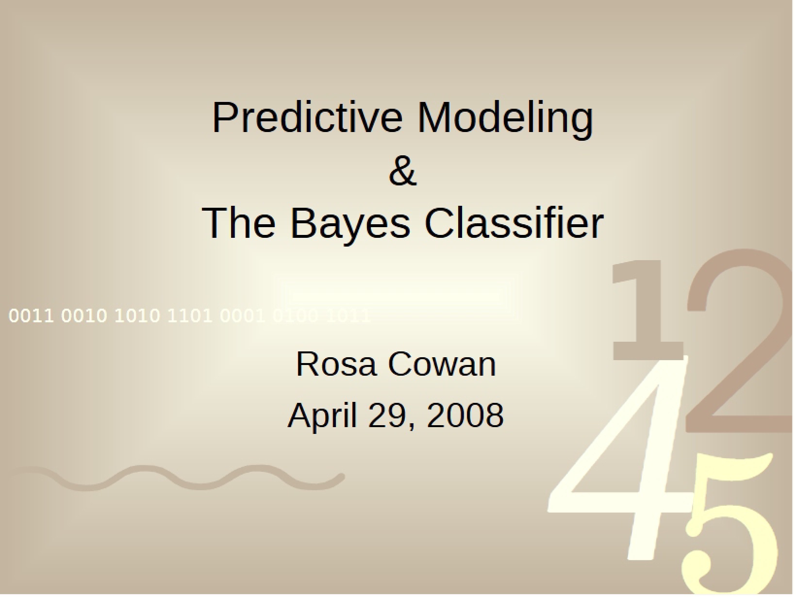 Bayes Classifier and Predictive Modeling